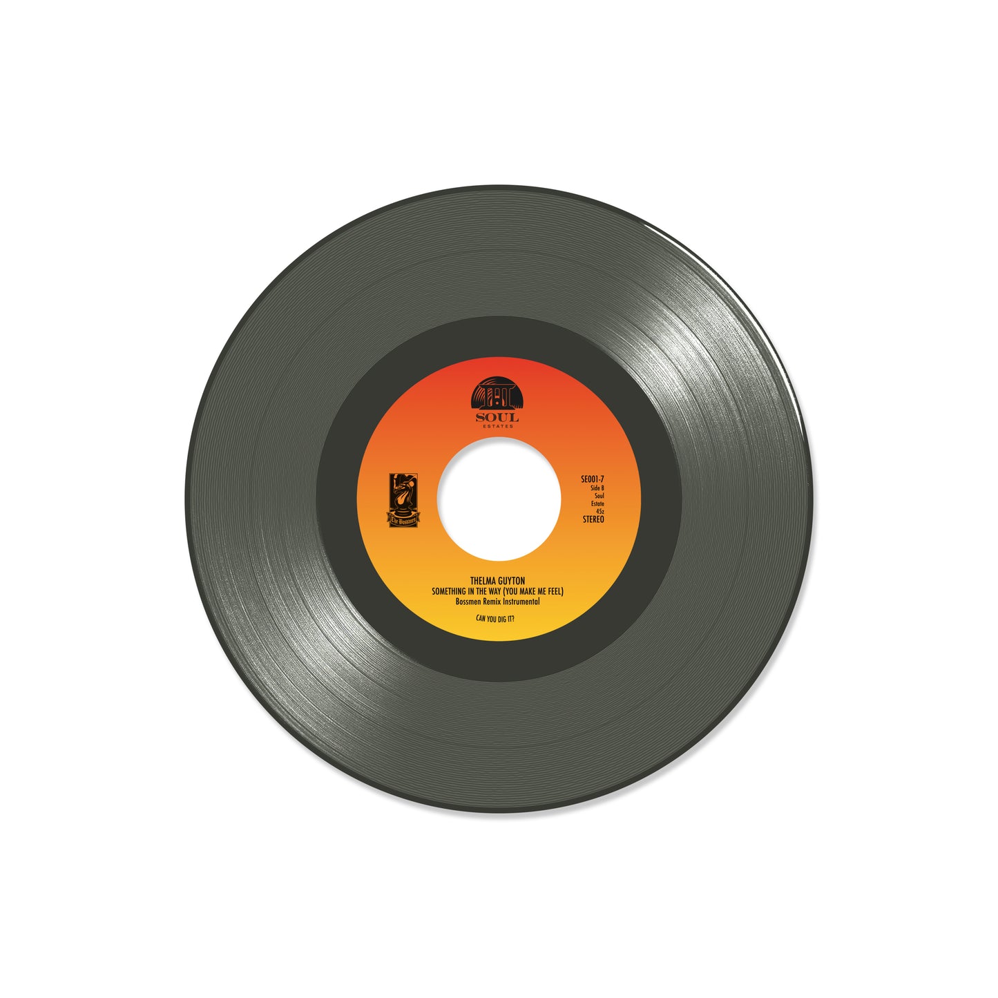 “Something in the Way (You Make Me Feel)” Bossmen Remix (7" Black Ice Vinyl)