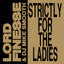 Strictly For The Ladies (7" Gold Splatter Vinyl)